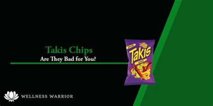Are Takis bad for you