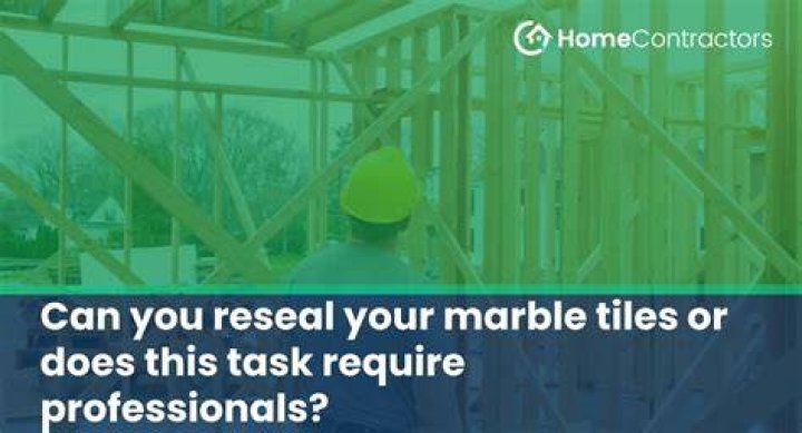 Can you reseal marble