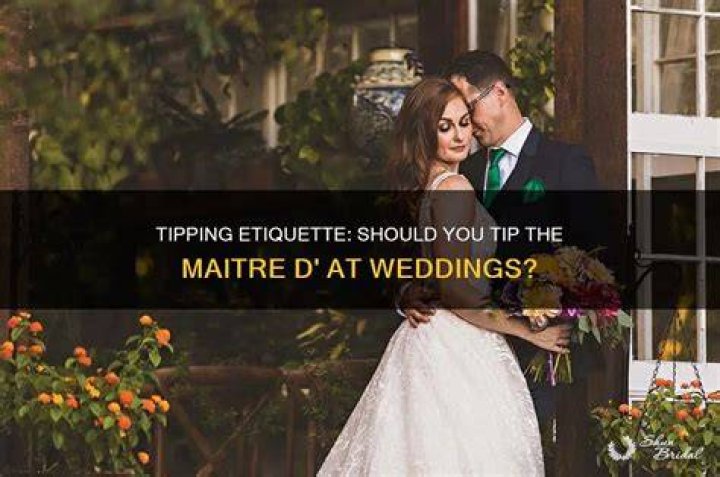 Do you tip a maitre d