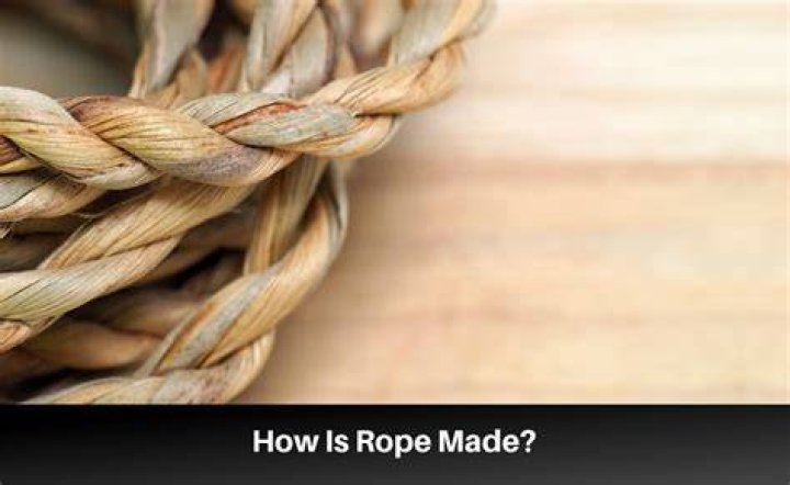 How are rope is made