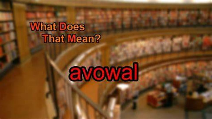 What does avowal mean