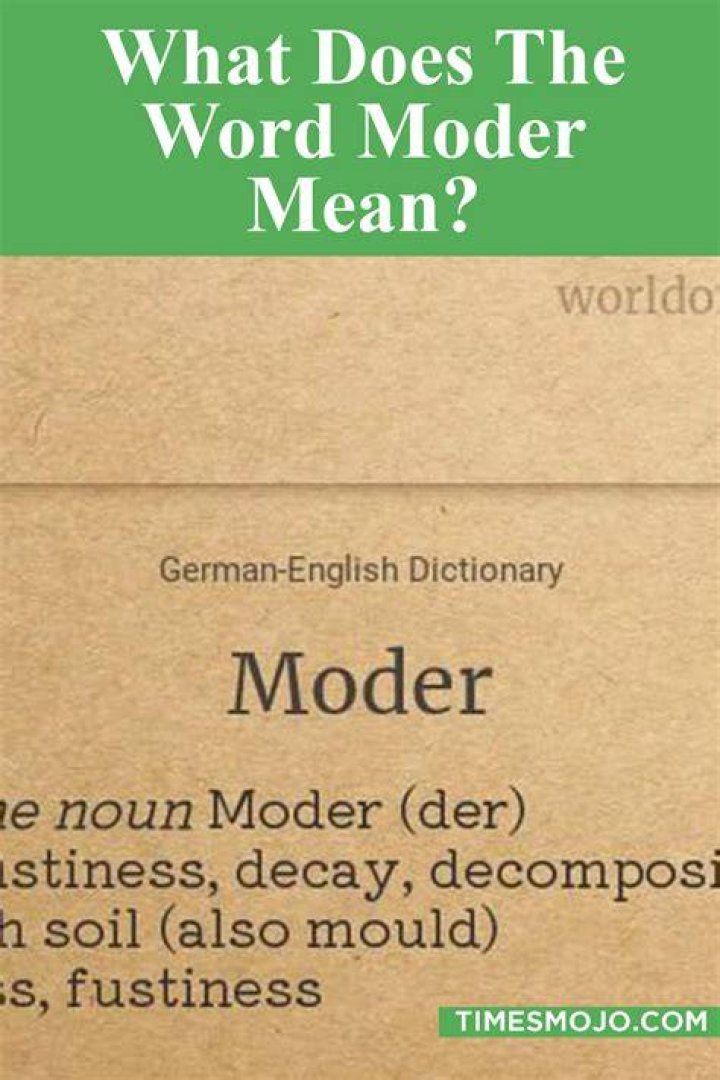 What does Moder mean