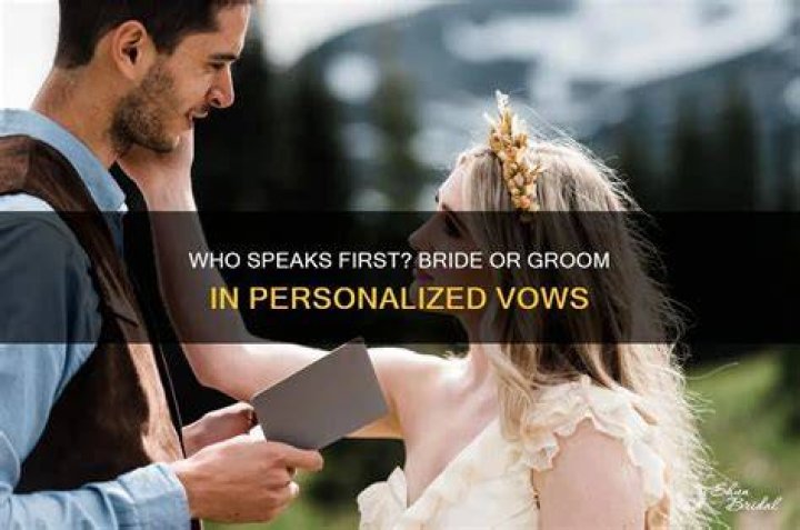 Who speaks first vows