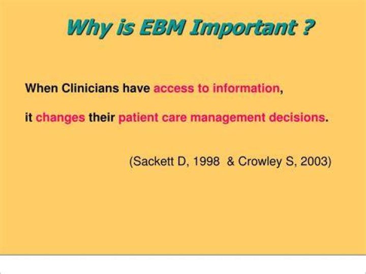 Why is EBM important